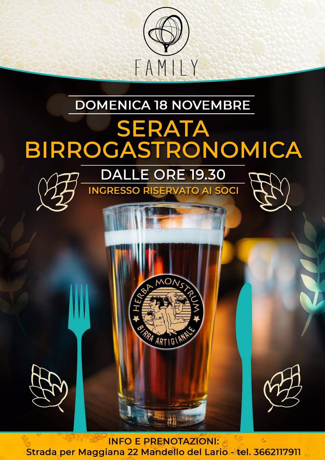 Serata birrogastronomica a Mandello del Lario, con l'Associazione Family. Herba Monstrum Brewery via Ettore Monti, 29, 23851 in zona Ponte Azzone Visconti Lecco.