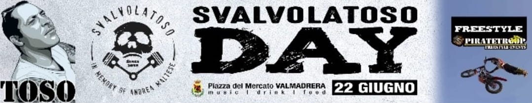 SVALVOLATOSO DAY, Valmadrera. Sabato 22 giugno 2019, in Piazza del Mercato a Valmadrera PRIMO Motorparty Valmadrerese in memoria di Andrea Maltese. Birre artigianali alla spina di Herba Monstrum Brewery.