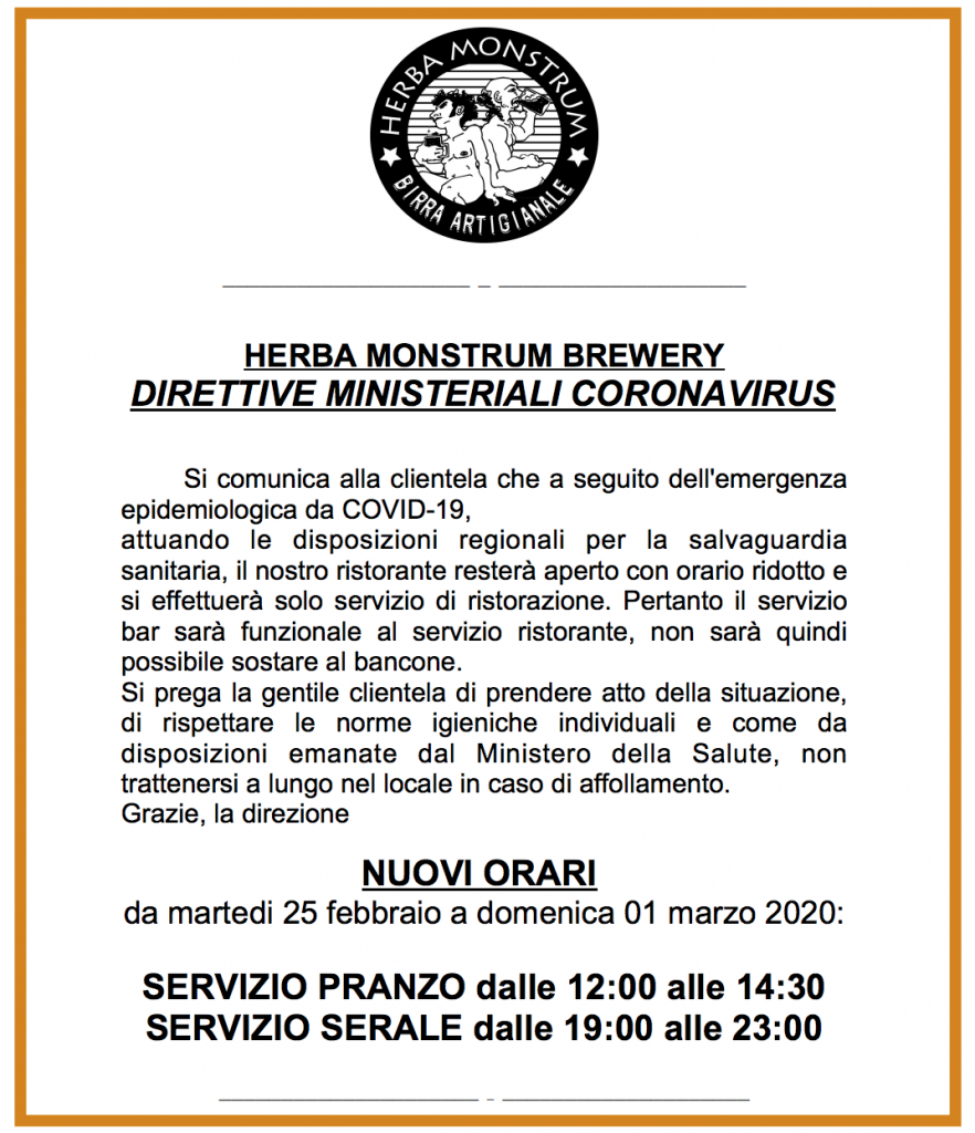 NUOVI ORARI a seguito dell'emergenza epidemiologica da COVID-19 Herba Monstrum Brewery via Ettore Monti, 29, 23851 in zona Ponte Azzone Visconti Lecco.